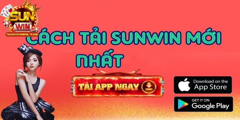 Hướng Dẫn Tải App Tài Xỉu Sunwin Trên Điện Thoại Di Động